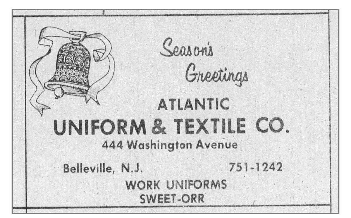 Atlantic Uniform & Textile Co. Season's Greetings ad, The Belleville Times, December 28, 1972